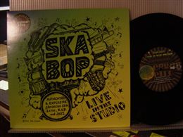 SKA BOP / LIVE IN THE STUDIO