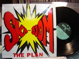 SKA-BOOM / THE PLAN