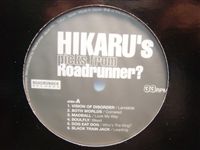 VA / HIKARU'S PICKS FROM ROADRUNNER?